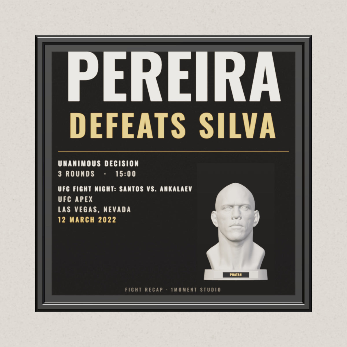 3D render of the 1Moment Studio Fight Night shadow box: Alex Pereira vs Bruno Silva, UFC Fight Night: Santos vs. Ankalaev